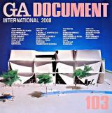 GA DOCUMENT : 世界の建築 NO.103