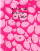Shoichi Ida Documents 1941-2006 : Surface is the Between-Between Vertical and Horizon