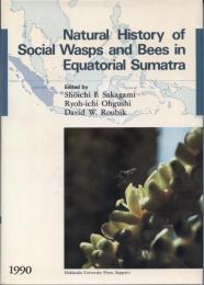 Natural history of social wasps and bees in equatorial Sumatra