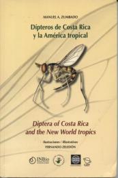 Dipteros de Costa Rica y la America Tropical：Diptera of Costa Rica and the New World Tropics