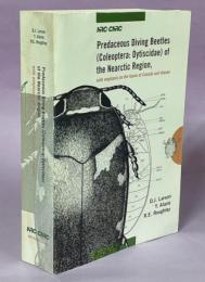 Predaceous diving beetles (Coleoptera: Dytiscidae) of the Nearctic Region, with emphasis on the fauna of Canada and Alaska