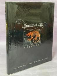 Illuminations : a bestiary