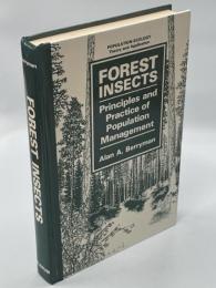 Forest insects : principles and practice of population management