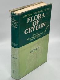 A Revised handbook to the Flora of Ceylon Vol.Ⅵ
