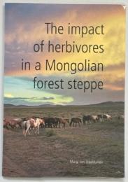The impact of herbivores in a Mongolian forest steppe