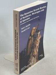 The Dynastine Scarab Beetles of Honduras, Nicaragua and El Salvador (Coleoptera: Scarabaeidae: Dynastinae)