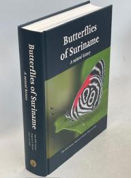 Butterflies of Suriname: A natural history