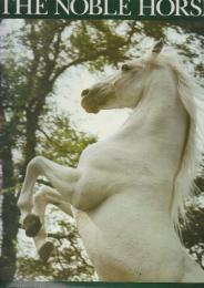 The Noble Horse　　(高貴な馬)英語版