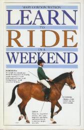 Learn In A Weekend:17 Riding　　'(週末に学ぶ:17 ライディング)英語版