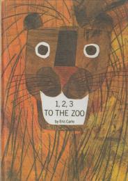 1、2、3　TO THE ZOO　 by Carle Eric