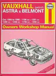 Vauxhall Astra and Belmont 1984-90 （Owners Workshop Manual）/ヴォクスホール