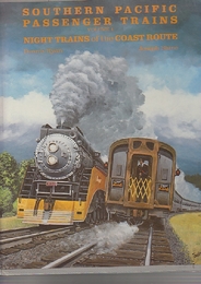 Southern Pacific Passenger Trains Vol. 1: Night Trains of the Coast Route