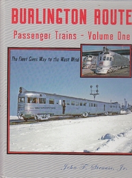 Burlington Route Passenger Trains №1  (ハードカバー)バーリントン・ルート旅客列車、第1巻：艦隊は西風に道を譲る