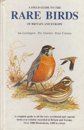 A Field Guide to the Rare Birds of Britain and Europe　 (Collins Field Guide) ハードカバー・英国とヨーロッパのまれな鳥へのフィールド・ガイド