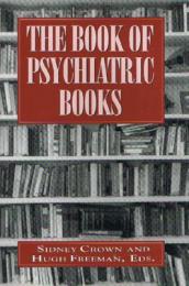 The Book of Psychiatric Books　精神医学