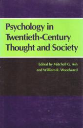 Psychology in Twentieth-century Thought and Society　(心理学)