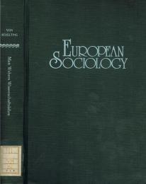 Max Webers Wissenschaftslehre　European sociology　マックス・ウェーバー　科学理論　ヨーロッパの社会学
