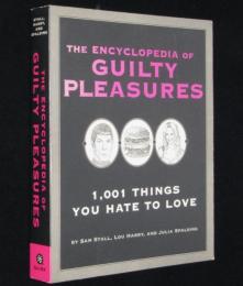 【洋書】The Encyclopedia of Guilty Pleasures　罪悪感ある喜びの百科事典