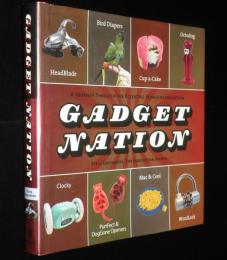 【洋書】GADGET NATION　ガレージ発明家による風変わりなイノベーション