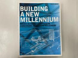 Building a new millennium