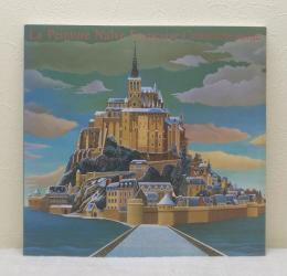現代フランス・ナイーブ派絵画展 ファンタジックなメルヘンの世界