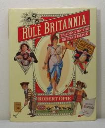 Rule Britannia :trading on the British image