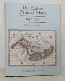 The earliest printed maps, 1472-1500