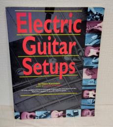 Electric Guitar Setups エレクトリック・ギター・セットアップ本