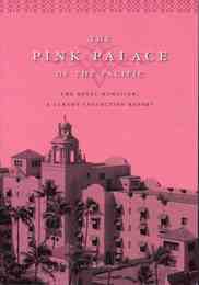 THA PINK PALACE OF THE PACIFIC :THE ROYAL HAWAIIAN, A LUXURY COLLECTION RESORT (ピンクパレス)