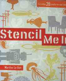 Stencil Me in: Includes 28 Ready-to-use Stencils (ステンシル洋書)