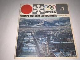 XI OLYMPIC WINTER GAMES OFFICIAL BULLETIN NO.1 (1967年3月)