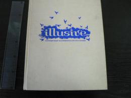 Illusive: Contemporary Illustration And Its Context