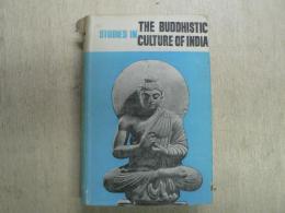 Studies in the Buddhistic culture of India, during the 7th and 8th centuries A.D.