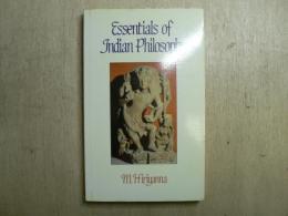 The essentials of Indian philosophy