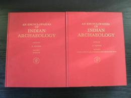 An Encyclopaedia of Indian archaeology インド考古学事典