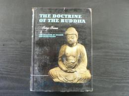 the doctrine of the Buddha ; the religion of reason and meditation