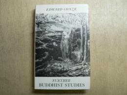 Further Buddhist studies : selected essays