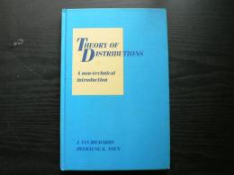The Theory of Distributions: A Nontechnical Introduction