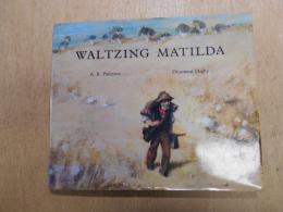 Waltzing Matilda 洋書絵本　英語