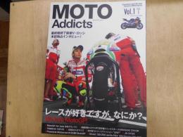 Moto addicts　モト アディクツ