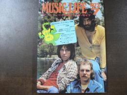 ミュージック・ライフ 1973 7月 来日三大グループ、インタビュー特集：ジェフペック、スティーブ・マリオット、アルヴィン・リ―、 特報 来日を控えたサンタナをシスコでキャッチ、など。