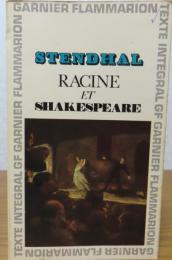 ラシーヌとシェイクスピア：ロマンティスムの研究　スタンダール　：　Racine et Shakespeare　-études sur le romantisme-　〔洋書/フランス語〕　
