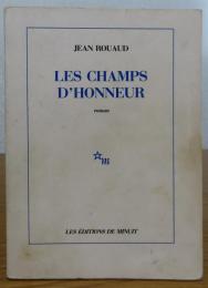 名誉の戦場　　ジャン・ルオー　：　Les Champs d'honneur　〔洋書/フランス語〕