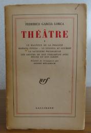 ガルシア・ロルカ作品集 Ⅰ、Ⅱ　：　ThéâtreⅠ/Ⅱ　(2冊）〔洋書/フランス語〕