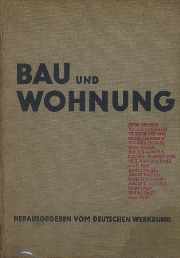 BAU und WOHNUNG 建築と住居