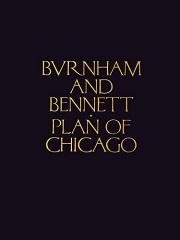 Plan of Chicago Burnham and Bennett