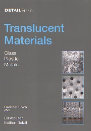 Translucent Materials : Glass, Plastics, Metals