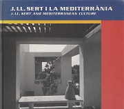 J.LL.Sert and Mediterranean Culture