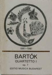 BARTOK    QUARTETTO 1 op7  バルトーク　弦楽四重奏曲第1番作品7