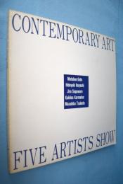 Contemporary art five artists show